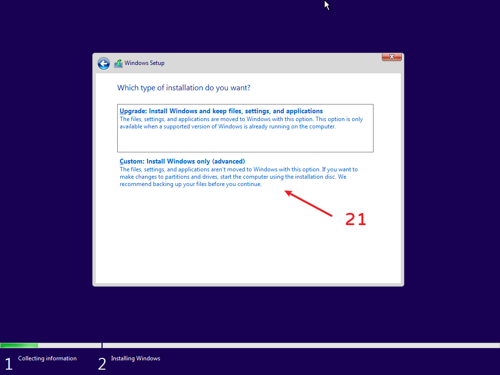 Select Custom: Install Windows only (advanced)